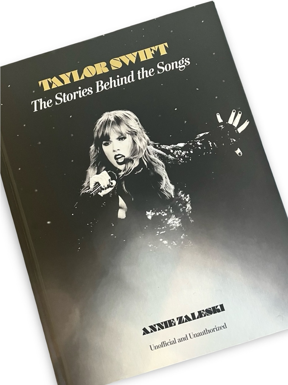 Taylor Swift: The Stories Behind The Hardcover Coffee Table Book